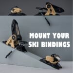 SKI BINDING MOUNTING/INSTALLATION