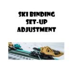 Binding Set-Up